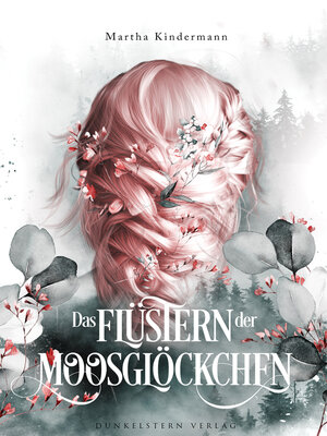cover image of Das Flüstern der Moosglöckchen